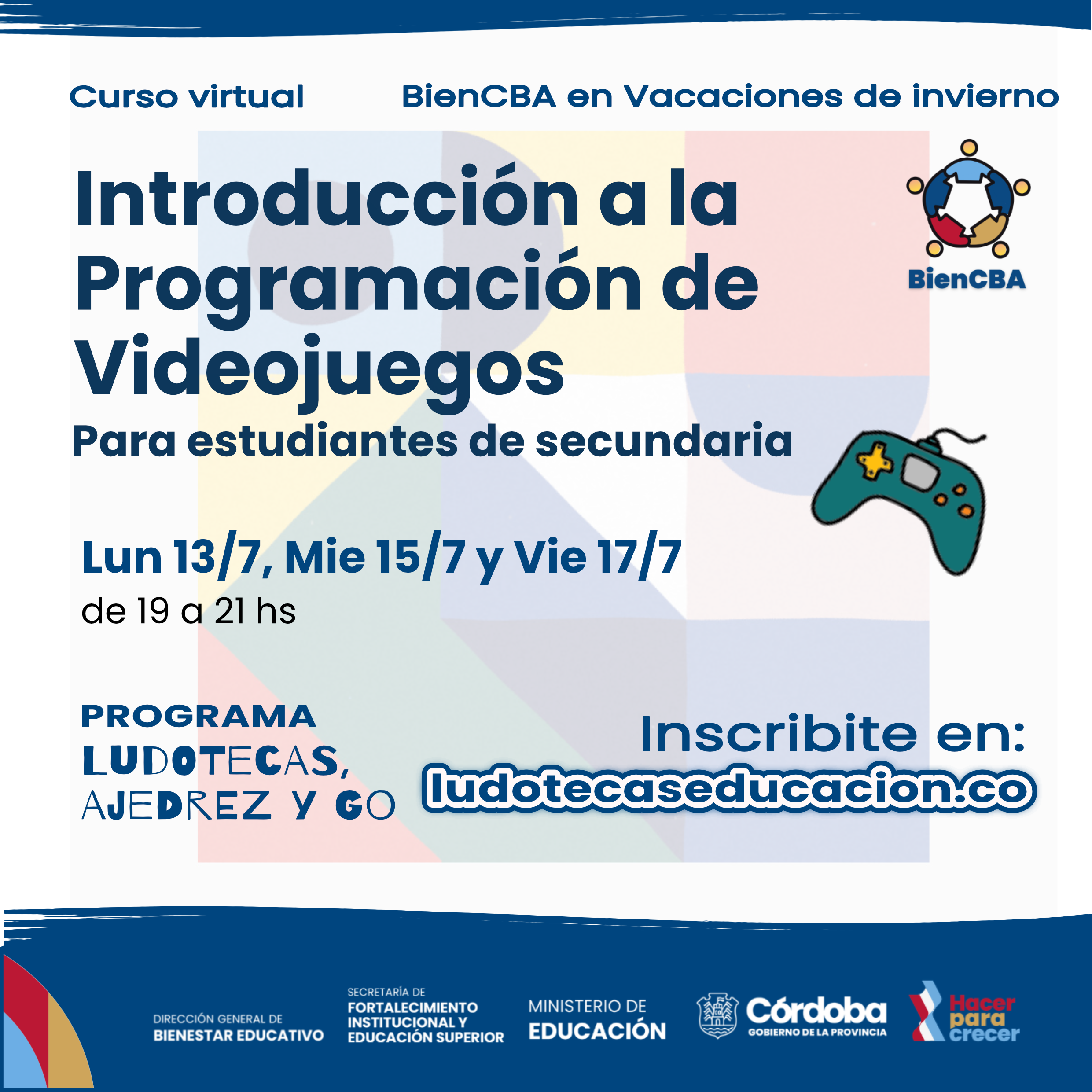 Introducción a la Programación de Videojuegos para estudiantes - BIENcba en Vacaciones de Invierno 2026